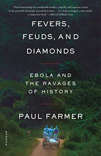 Fevers, Feuds, and Diamonds