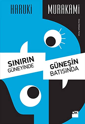 Sinirin Guneyinde Gunesin Batisinda