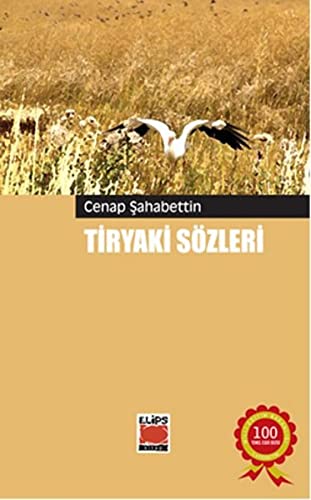 Tiryaki Sozleri