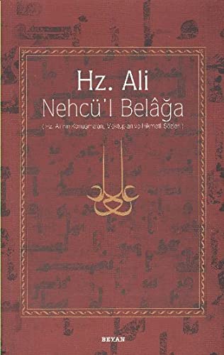 NEHCÜL BELAĞA HZ.ALİ