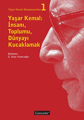 Yasar Kemal Sempozyumlari 1 - Yasar Kemal