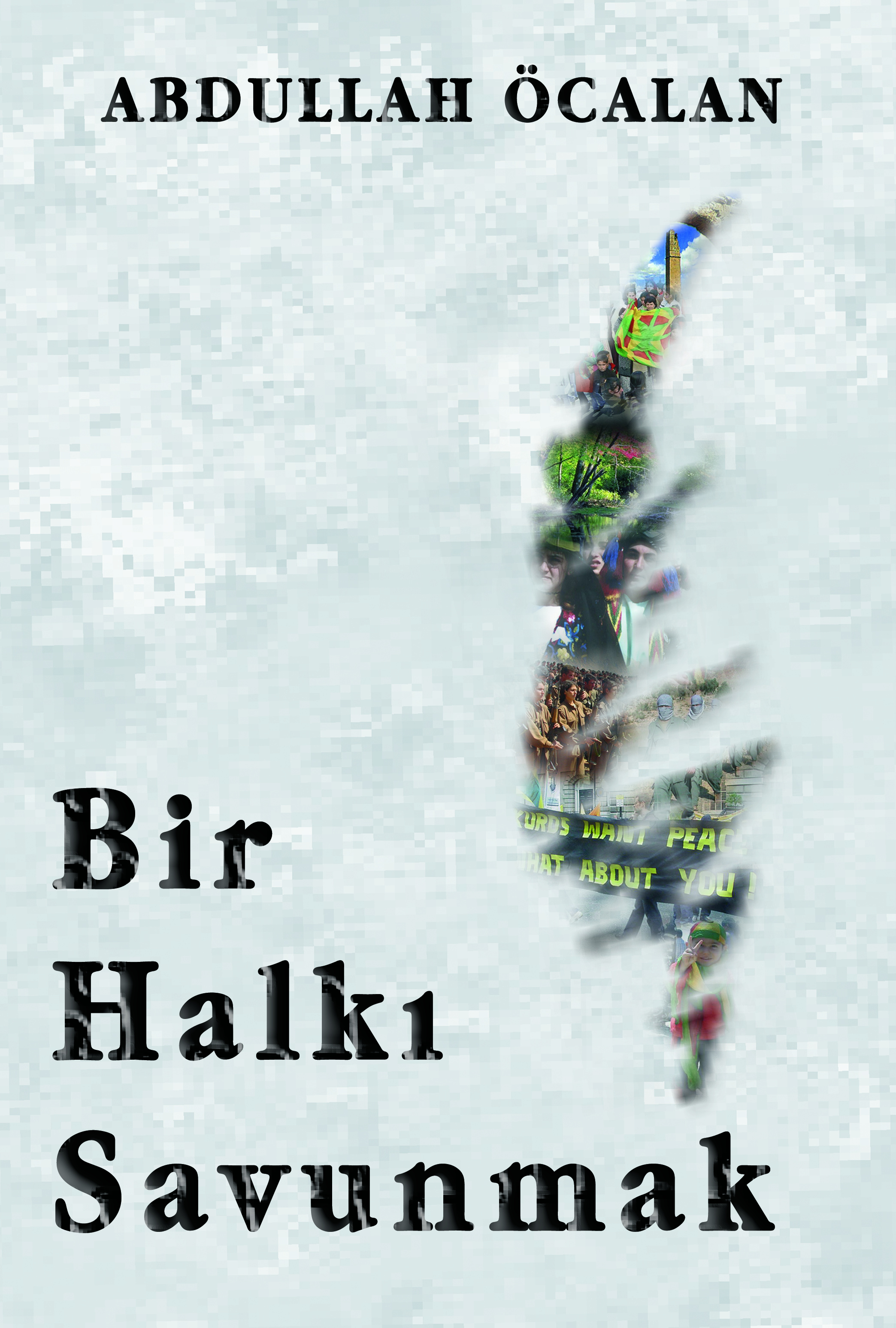 Bir Halkı Savunmak