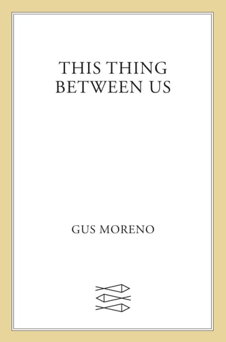 This Thing Between Us