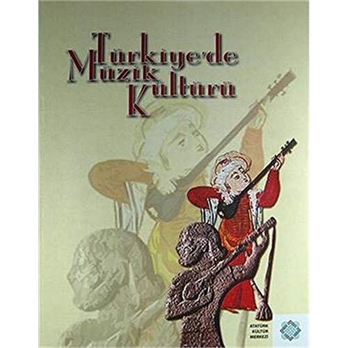Türkiye'de müzik kültürü