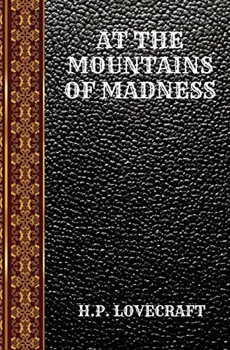 AT THE MOUNTAINS OF MADNESS