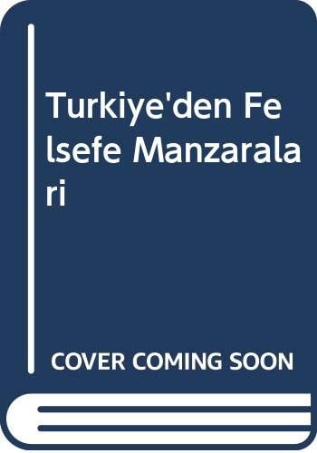 Turkiye'den felsefe manzaralari (Felsefe)