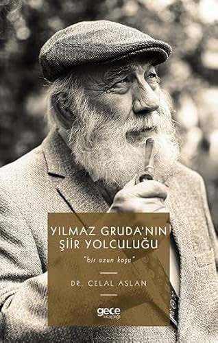 Yılmaz Gruda'nın şiir yolculuğu "bir uzun koşu"