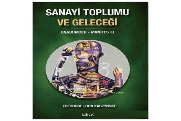 Sanayi Toplumu ve Geleceği