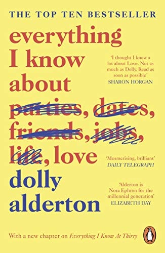 Everything I Know about Love